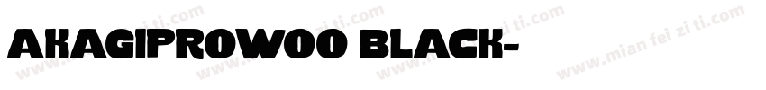 akagiprowoo black字体转换